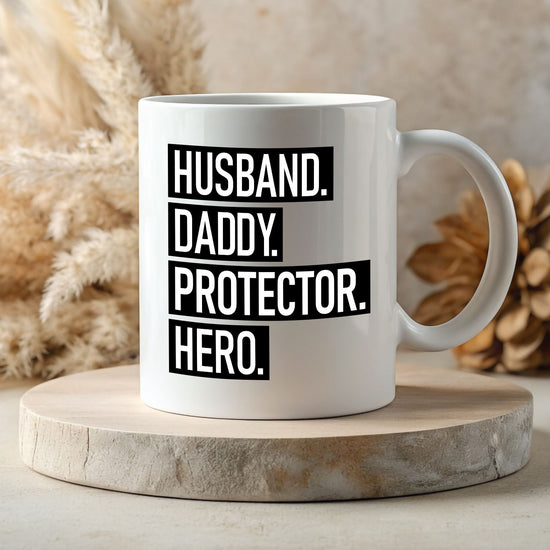 White 11oz Mug - Husband Dad Protector Hero