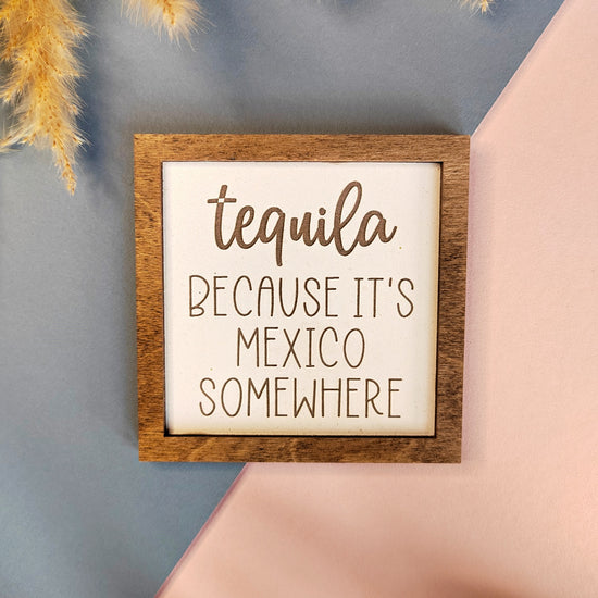 Farmhouse Coaster - Tequila - It's Mexico Somewhere